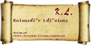 Koloszár Líviusz névjegykártya